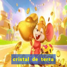 cristal de terra stardew valley